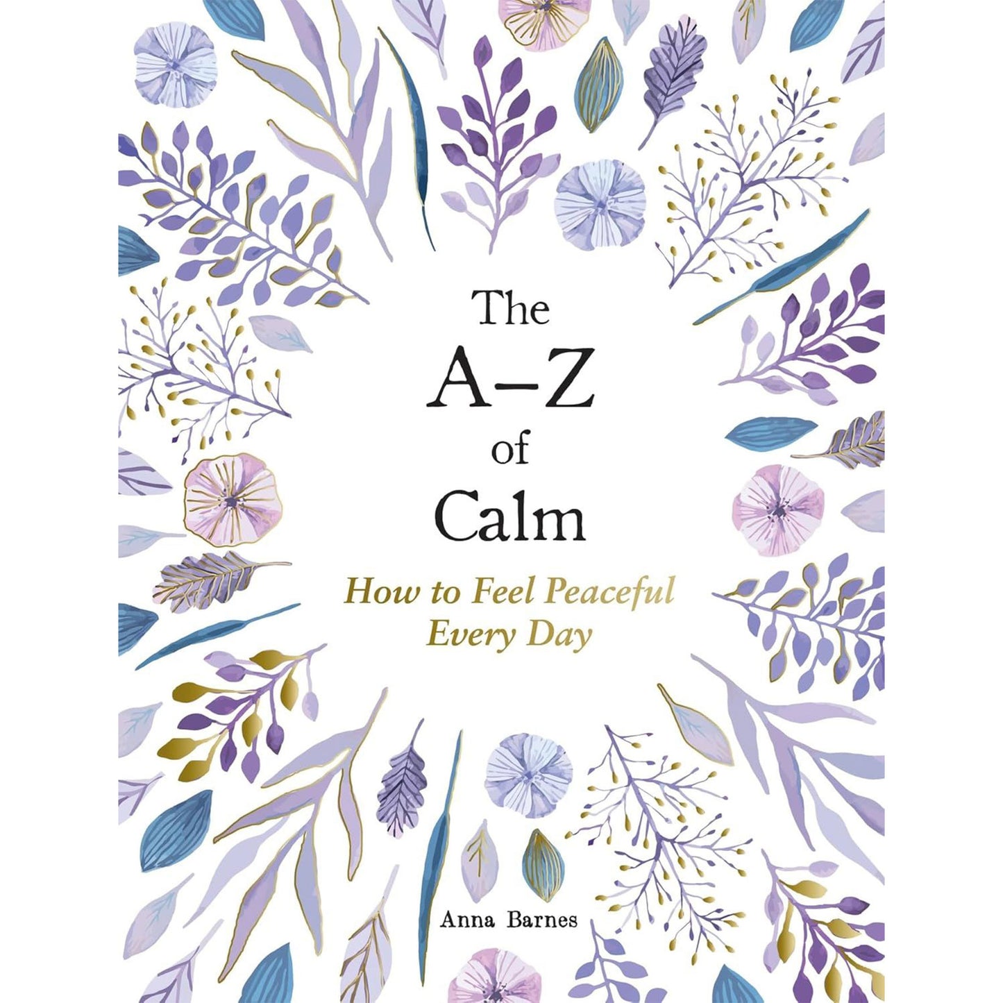 A-Z of Calm