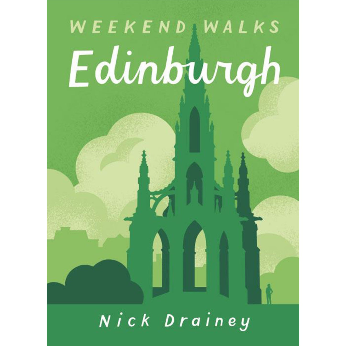 Weekend Walks: Edinburgh
