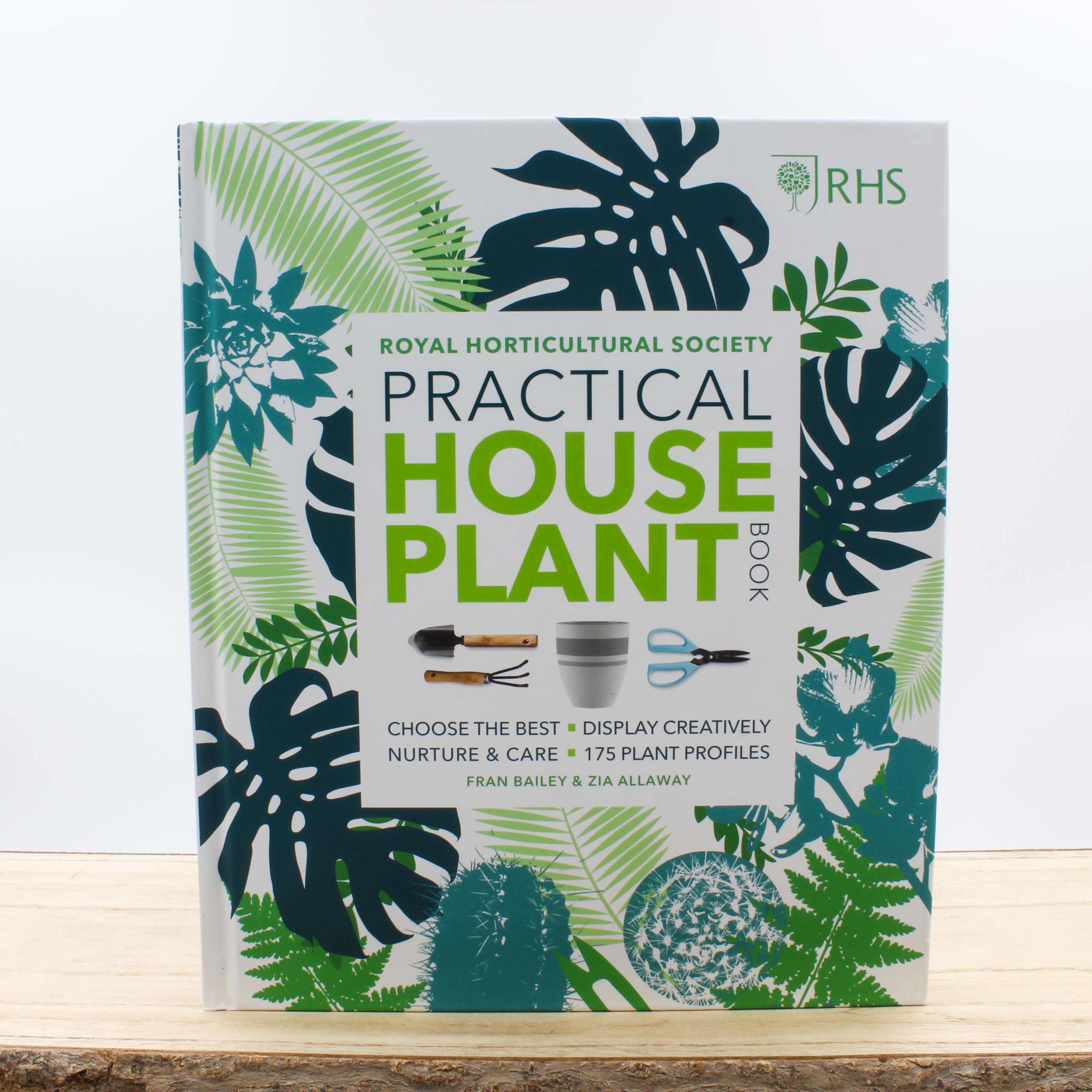 practical house plants RHS House Plant: Practical Advice for All House Plants, Cacti and Succ – The Botanics Shop at Royal Botanic Garden Edinburgh