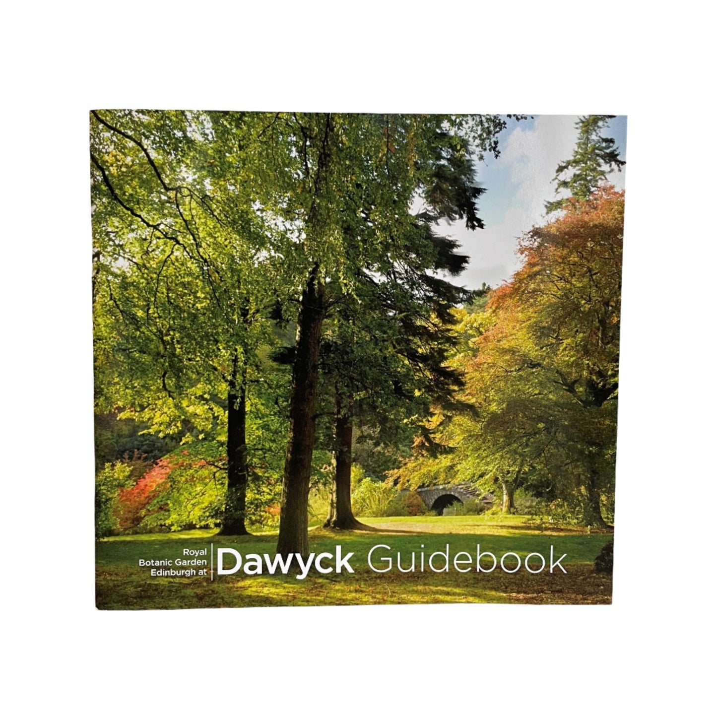Royal Botanic Garden Edinburgh at Dawyck Guidebook