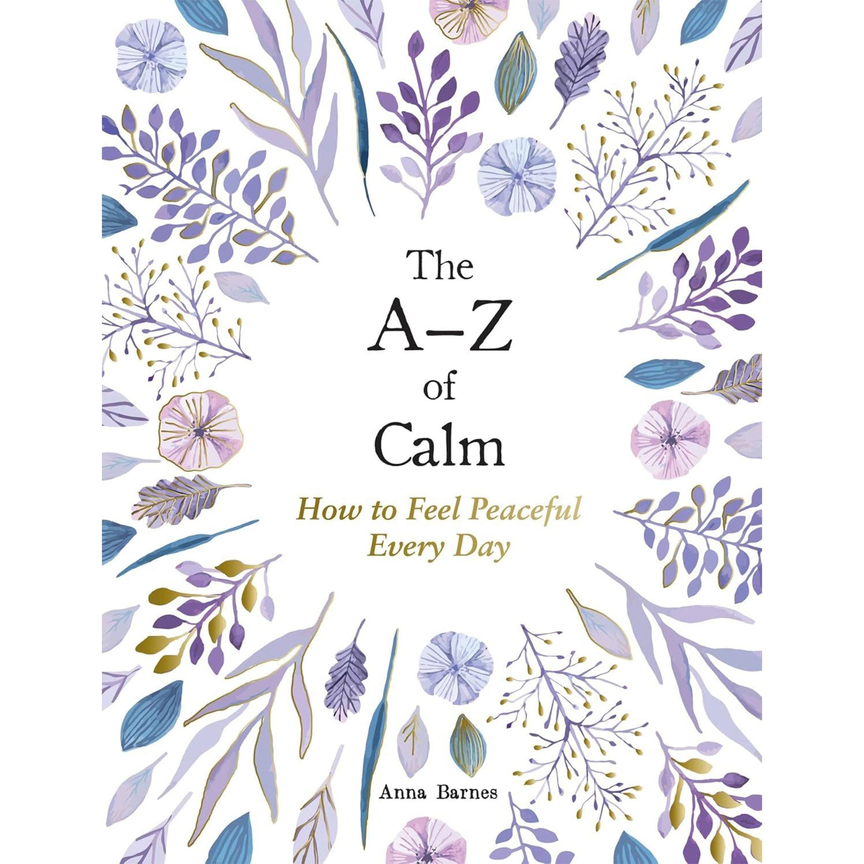 A-Z of Calm