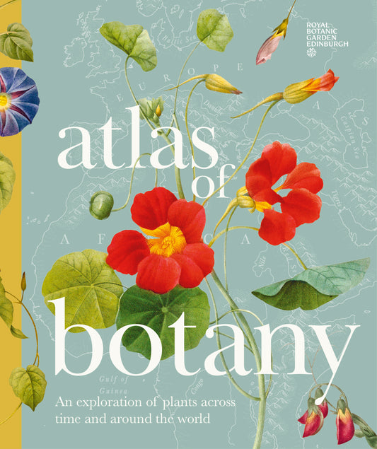Pre-Order - Atlas of Botany: An Exploration of Plants Across Time and Around the World