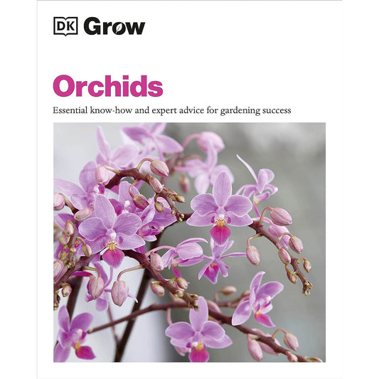 Grow: Orchids