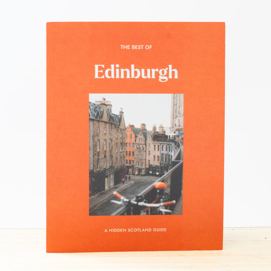 The Best of Edinburgh: A Hidden Scotland Guide