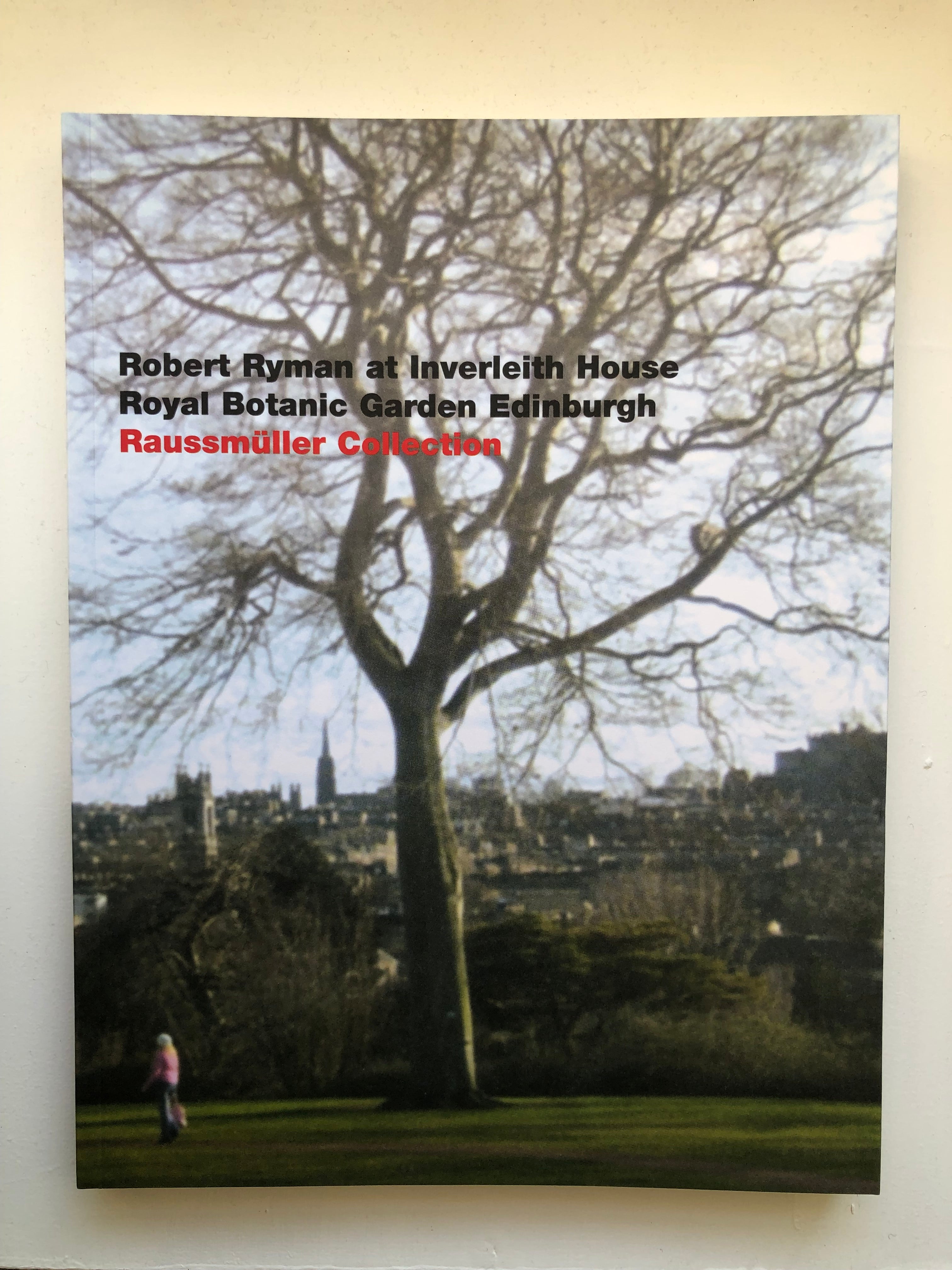 Rausmuller Collection | Robert Ryman at Inverleith House