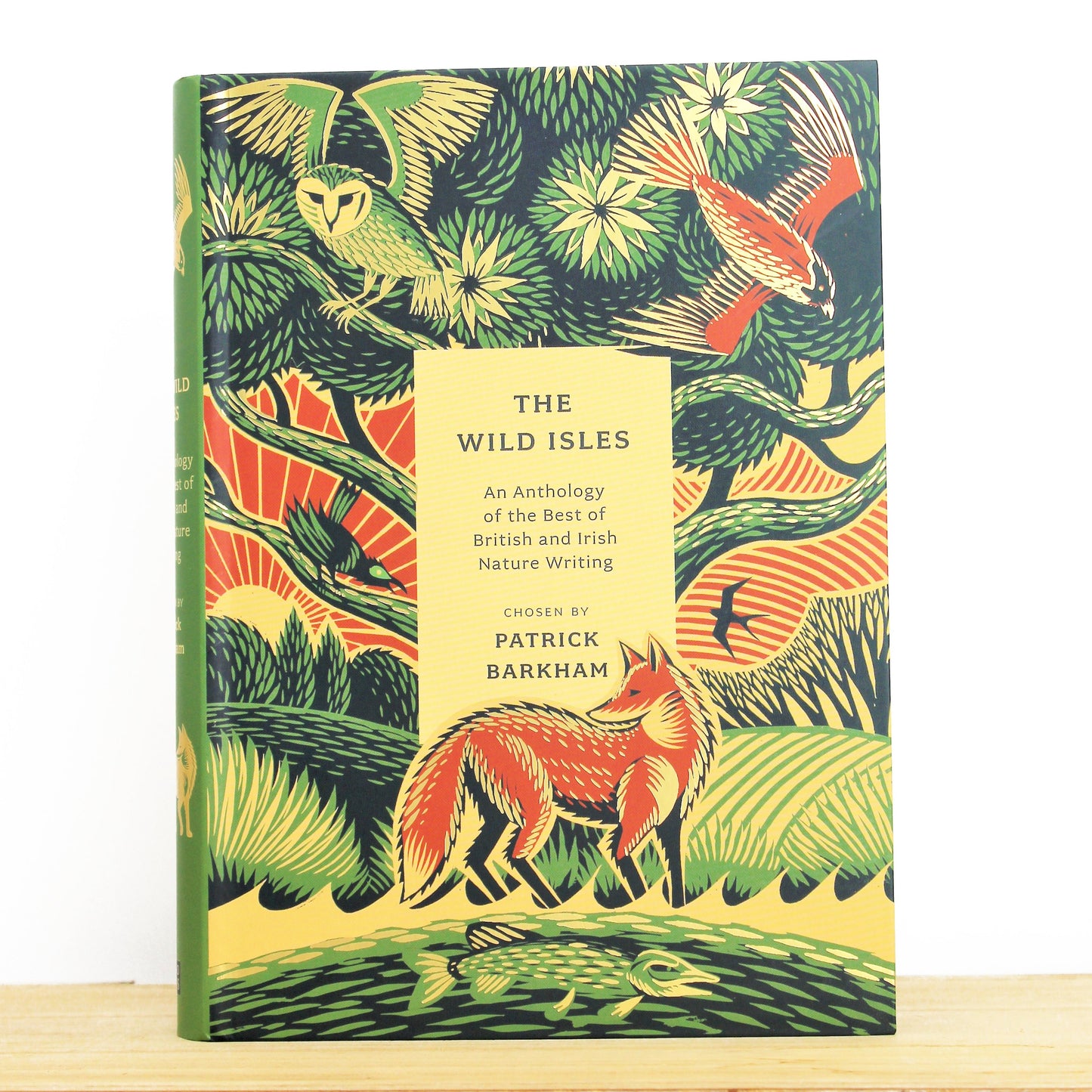 The Wild Isles: An Anthology of the Best of British & Irish Nature Writing by Patrick Barkham