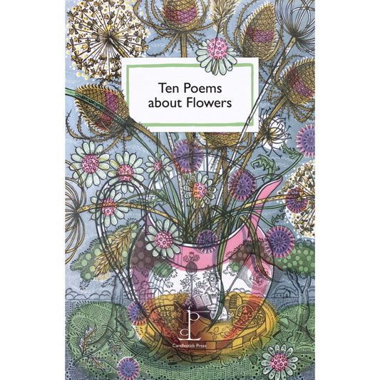 The cover of Ten Poems about Flowers features an illustration of a water jug filled with flowers and large seed heads.