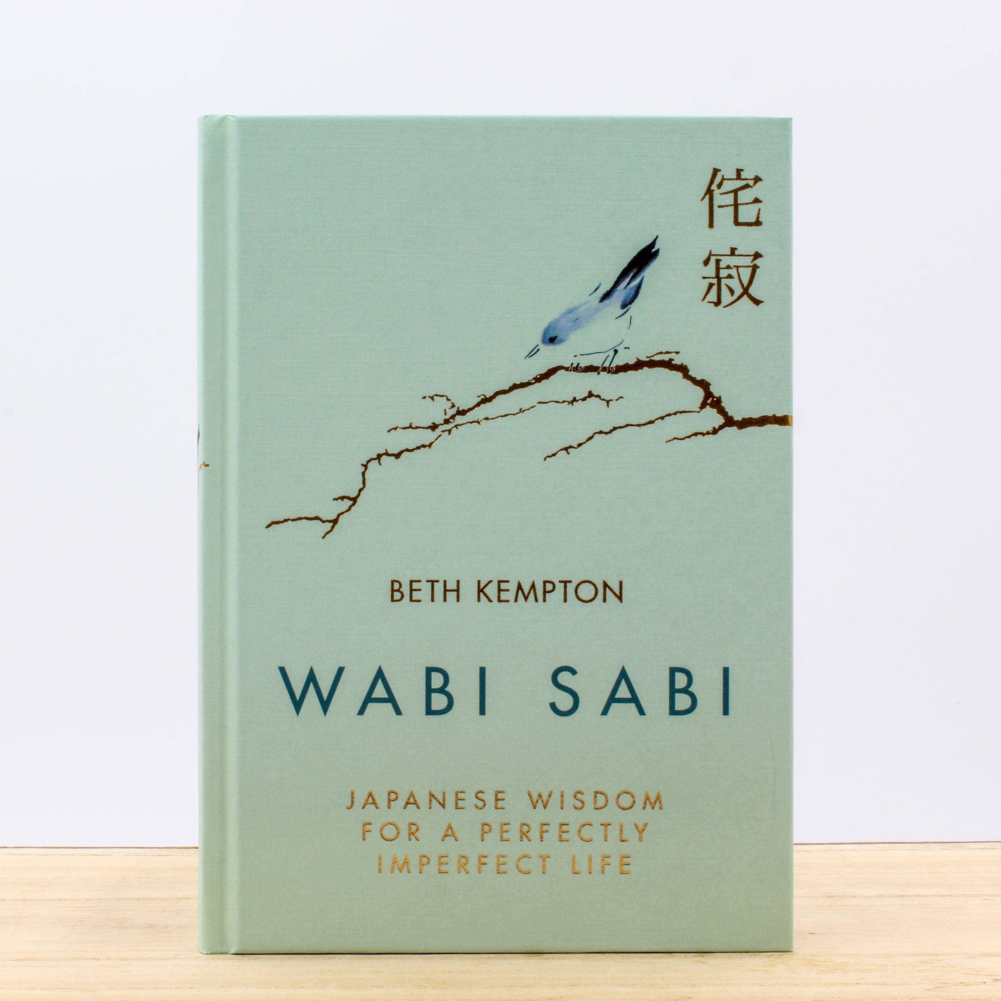 Wabi Sabi: Japanese Wisdom for a Perfectly Imperfect Life
