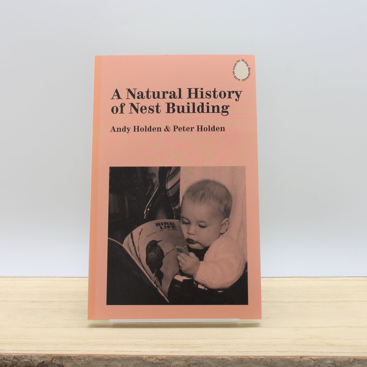 A Natural History of Nest Building & A Social History of Egg Collecting